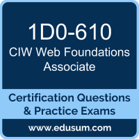 Web Foundations Associate Dumps, Web Foundations Associate PDF, 1D0-610 PDF, Web Foundations Associate Braindumps, 1D0-610 Questions PDF, CIW 1D0-610 VCE