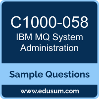 MQ System Administration Dumps, C1000-058 Dumps, C1000-058 PDF, MQ System Administration VCE, IBM C1000-058 VCE, IBM MQ System Administration PDF