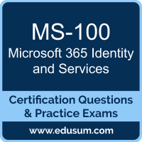 Microsoft 365 Identity and Services Dumps, Microsoft 365 Identity and Services PDF, MS-100 PDF, Microsoft 365 Identity and Services Braindumps, MS-100 Questions PDF, Microsoft MS-100 VCE, Microsoft MCE Microsoft 365 Enterprise Administrator Dumps