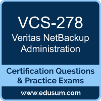 NetBackup Administration Dumps, NetBackup Administration PDF, VCS-278 PDF, NetBackup Administration Braindumps, VCS-278 Questions PDF, Veritas VCS-278 VCE