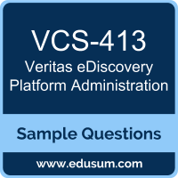 eDiscovery Platform Administration Dumps, VCS-413 Dumps, VCS-413 PDF, eDiscovery Platform Administration VCE, Veritas VCS-413 VCE