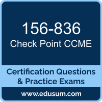 CCME Dumps, CCME PDF, 156-836 PDF, CCME Braindumps, 156-836 Questions PDF, Check Point 156-836 VCE, Check Point CCME R81.1 Dumps