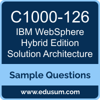 WebSphere Hybrid Edition Solution Architecture Dumps, C1000-126 Dumps, C1000-126 PDF, WebSphere Hybrid Edition Solution Architecture VCE, IBM C1000-126 VCE, IBM WebSphere Hybrid Edition Solution Architecture PDF