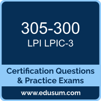 LPIC-3 Dumps, LPIC-3 PDF, 305-300 PDF, LPIC-3 Braindumps, 305-300 Questions PDF, LPI 305-300 VCE, LPI LPIC-3 305 Dumps