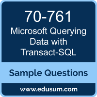 Querying Data with Transact-SQL Dumps, 70-761 Dumps, 70-761 PDF, Querying Data with Transact-SQL VCE, Microsoft 70-761 VCE, Microsoft MCSA SQL 2016 Database Development PDF