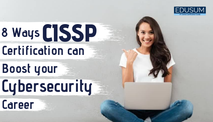ccsp vs cissp, CISSP benefits, CISSP Certification Syllabus, CISSP exam, cissp exam code, cissp exam dumps, CISSP Exam Question, cissp exam syllabus, CISSP Exam Syllabus Topics, CISSP practice exam, cissp practice questions, CISSP Practice Test, CISSP Question Bank, CISSP Questions, cissp syllabus 2019, cissp syllabus pdf, CISSP Training, ISC2 CISSP Certification Practice Exam, isc2 cissp exam questions, CISSP Member Benefits, CISSP Online practice exam, CISSP Salary, ISC2 CISSP Question Bank, CISSP Study Guide, CISSP Quiz, CISSP Online Test, CISSP Certification Mock Test, 8 Ways ISC2 CISSP Certification can Boost your Cybersecurity Career, CISSP Certification Cost