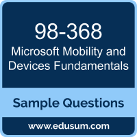 Mobility and Devices Fundamentals Dumps, 98-368 Dumps, 98-368 PDF, Mobility and Devices Fundamentals VCE, Microsoft 98-368 VCE