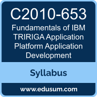 Fundamentals of IBM TRIRIGA Application Platform Application Development PDF, C2010-653 Dumps, C2010-653 PDF, Fundamentals of IBM TRIRIGA Application Platform Application Development VCE, C2010-653 Questions PDF, IBM C2010-653 VCE
