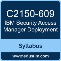 Security Access Manager Deployment PDF, C2150-609 Dumps, C2150-609 PDF, Security Access Manager Deployment VCE, C2150-609 Questions PDF, IBM C2150-609 VCE