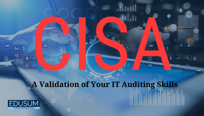 CISA, CISA Certification Mock Test, CISA Certification Syllabus, cisa course outline, CISA Curriculum, CISA exam, CISA Exam Details, CISA Online Test, CISA Practice Quiz, CISA Practice Test, CISA preparation, CISA Questions, CISA Quiz, CISA Study Guide, cisa syllabus 2020, how to pass cisa, ISACA Certification, ISACA Certified Information Systems Auditor (CISA), ISACA CISA Certification, ISACA CISA Question Bank CISA Certification