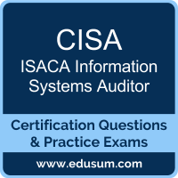 CISA Dumps, CISA PDF, CISA Braindumps, ISACA CISA Questions PDF, ISACA CISA VCE, ISACA Information Systems Auditor Dumps