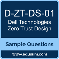 Zero Trust Design Dumps, D-ZT-DS-01 Dumps, D-ZT-DS-01 PDF, Zero Trust Design VCE, Dell Technologies D-ZT-DS-01 VCE, Dell Technologies Zero Trust Design PDF