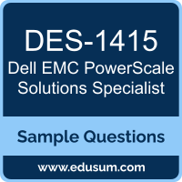 PowerScale Solutions Specialist Dumps, DES-1415 Dumps, DES-1415 PDF, PowerScale Solutions Specialist VCE, Dell EMC DES-1415 VCE, Dell EMC DCS-TA PDF