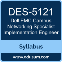 Campus Networking Specialist Implementation Engineer PDF, DES-5121 Dumps, DES-5121 PDF, Campus Networking Specialist Implementation Engineer VCE, DES-5121 Questions PDF, Dell EMC DES-5121 VCE, Dell EMC DCS-IE Dumps, Dell EMC DCS-IE PDF