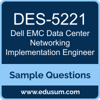 Data Center Networking Implementation Engineer Dumps, DES-5221 Dumps, DES-5221 PDF, Data Center Networking Implementation Engineer VCE, Dell EMC DES-5221 VCE, Dell EMC DCS-IE PDF