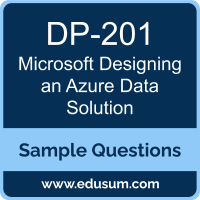 Designing an Azure Data Solution Dumps, DP-201 Dumps, DP-201 PDF, Designing an Azure Data Solution VCE, Microsoft DP-201 VCE, Microsoft Designing an Azure Data Solution PDF