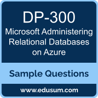 Administering Relational Databases on Azure Dumps, DP-300 Dumps, DP-300 PDF, Administering Relational Databases on Azure VCE, Microsoft DP-300 VCE, Microsoft Administering Relational Databases on Azure PDF
