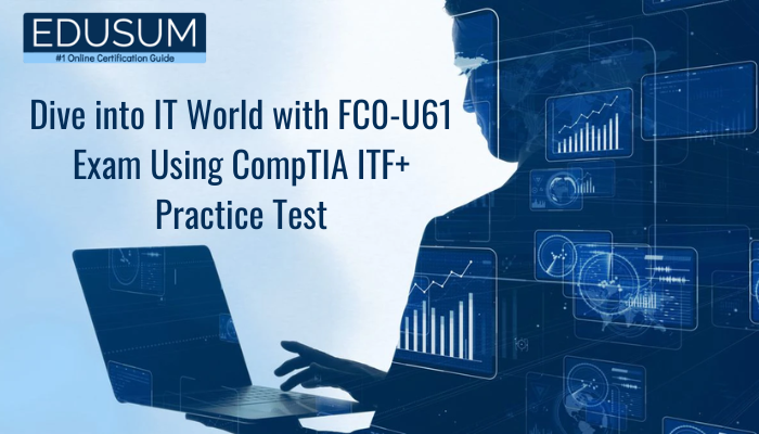 CompTIA Certification, CompTIA IT Fundamentals+, FC0-U61 IT Fundamentals+, FC0-U61 Online Test, FC0-U61 Questions, FC0-U61 Quiz, FC0-U61, CompTIA IT Fundamentals+ Certification, IT Fundamentals+ Practice Test, IT Fundamentals+ Study Guide, CompTIA FC0-U61 Question Bank, IT Fundamentals+ Certification Mock Test, ITF+ Simulator, ITF+ Mock Exam, CompTIA ITF+ Questions, ITF+, CompTIA ITF+ Practice Test, CompTIA ITF+ Practice Test Free, CompTIA ITF+ Practice Test PDF, CompTIA ITF+ Study Guide Free, CompTIA ITF+ Syllabus, FC0-U61 Practice Test, CompTIA ITF+ Salary, CompTIA ITF+ Course, CompTIA ITF+ PDF, CompTIA ITF+ Worth It, CompTIA ITF+ Free, CompTIA IT Fundamentals Certification, CompTIA IT Fundamentals Cost, CompTIA IT Fundamentals Salary, CompTIA IT Fundamentals+ PDF, CompTIA IT Fundamentals Practice Test