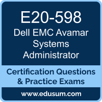 Avamar Systems Administrator Dumps, Avamar Systems Administrator PDF, E20-598 PDF, Avamar Systems Administrator Braindumps, E20-598 Questions PDF, Dell EMC E20-598 VCE, Dell EMC DCS-SA Dumps