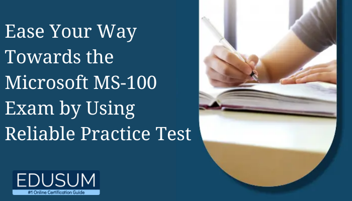 Microsoft Certification, Microsoft 365 Certified - Enterprise Administrator Expert, MS-100 Microsoft 365 Identity and Services, MS-100 Online Test, MS-100 Questions, MS-100 Quiz, MS-100, Microsoft 365 Identity and Services Certification, Microsoft 365 Identity and Services Practice Test, Microsoft 365 Identity and Services Study Guide, Microsoft MS-100 Question Bank, MCE Microsoft 365 Enterprise Administrator Simulator, MCE Microsoft 365 Enterprise Administrator Mock Exam, Microsoft MCE 365 Enterprise Administrator Questions, MCE Microsoft 365 Enterprise Administrator, Microsoft MCE 365 Enterprise Administrator Practice Test, MS-100 Exam Difficulty, MS-100 Practice Test, MS-100 Book PDF Free Download, MS-100 Exam Topics, MS-100 and MS-101, MS-100 Study Guide PDF, Microsoft 365 Identity and Services Training, MS-100 Microsoft 365 Identity and Services Practice Test