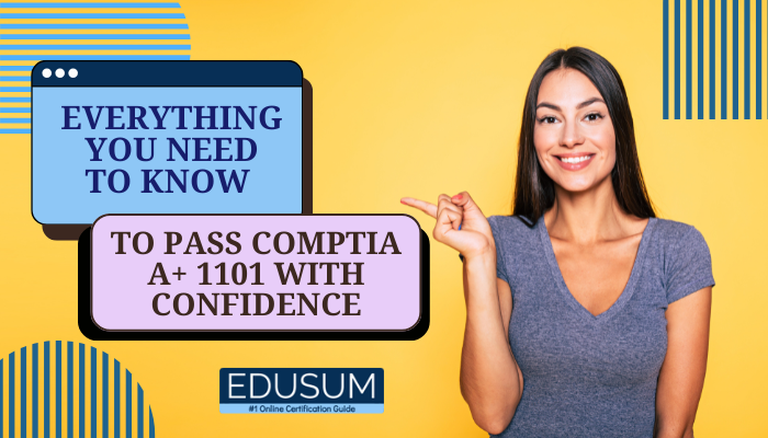 Pass CompTIA A+ 1101 with confidence and clarity! Everything you need to know—right at your fingertips.