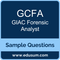GCFA Dumps, GCFA PDF, GCFA VCE, GIAC Forensic Analyst VCE, GIAC GCFA PDF