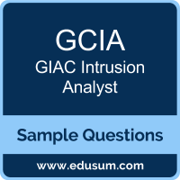 GCIA Dumps, GCIA PDF, GCIA VCE, GIAC Intrusion Analyst VCE, GIAC GCIA PDF