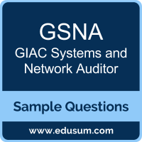 GSNA Dumps, GSNA PDF, GSNA VCE, GIAC Systems and Network Auditor VCE, GIAC GSNA PDF