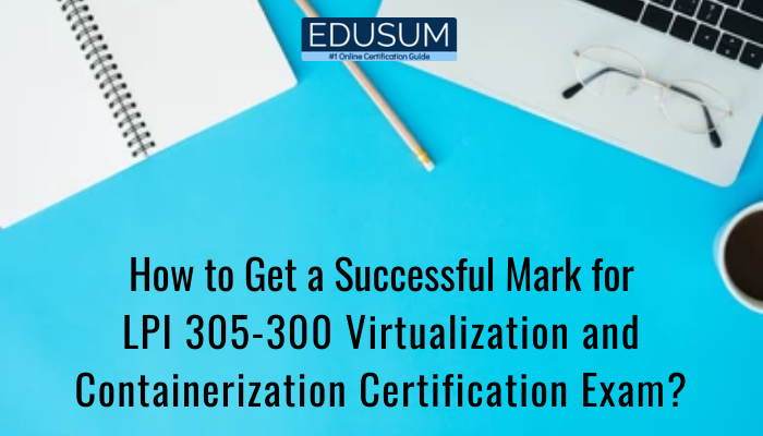 LPI Certification, LPI LPIC-3 Certification, LPIC-3 Practice Test, LPIC-3 Study Guide, LPIC-3 Certification Mock Test, LPIC-3 Virtualization and Containerization, 305-300 LPIC-3, 305-300 Online Test, 305-300 Questions, 305-300 Quiz, 305-300, LPI 305-300 Question Bank, LPIC-3 305 Simulator, LPIC-3 305 Mock Exam, LPI LPIC-3 305 Questions, LPIC-3 305, LPI LPIC-3 305 Practice Test, LPI Certification Cost, LPIC-3 Salary, LPIC-3 Training, LPIC-3 Study Guide PDF