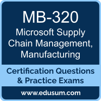 Supply Chain Management, Manufacturing Dumps, Supply Chain Management, Manufacturing PDF, MB-320 PDF, Supply Chain Management, Manufacturing Braindumps, MB-320 Questions PDF, Microsoft MB-320 VCE, Microsoft Supply Chain Management, Manufacturing Dumps