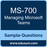 Managing Microsoft Teams Dumps, MS-700 Dumps, MS-700 PDF, Managing Microsoft Teams VCE, Microsoft MS-700 VCE, Managing Microsoft Teams PDF