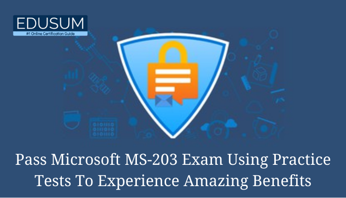 Microsoft Certification, Microsoft 365 Certified - Messaging Administrator Associate, MS-203 Microsoft 365 Messaging, MS-203 Online Test, MS-203 Questions, MS-203 Quiz, MS-203, Microsoft 365 Messaging Certification, Microsoft 365 Messaging Practice Test, Microsoft 365 Messaging Study Guide, Microsoft MS-203 Question Bank, Microsoft 365 Messaging Certification Mock Test, Microsoft 365 Messaging Simulator, Microsoft 365 Messaging Mock Exam, Microsoft 365 Messaging Questions, Microsoft 365 Messaging, MS-203 Exam Questions, MS-203 Study Guide PDF, MS-203 Certification, Exam MS-203, MS-203 Microsoft 365 Messaging Study Guide, MS-203 Practice Test, MS-203 PDF, Messaging Certification Exam, Microsoft 365 Certification Path, Microsoft 365 Certification Salary