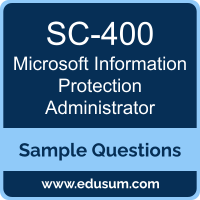Information Protection Administrator Dumps, SC-400 Dumps, SC-400 PDF, Information Protection Administrator VCE, Microsoft SC-400 VCE, Microsoft Information Protection Administrator PDF