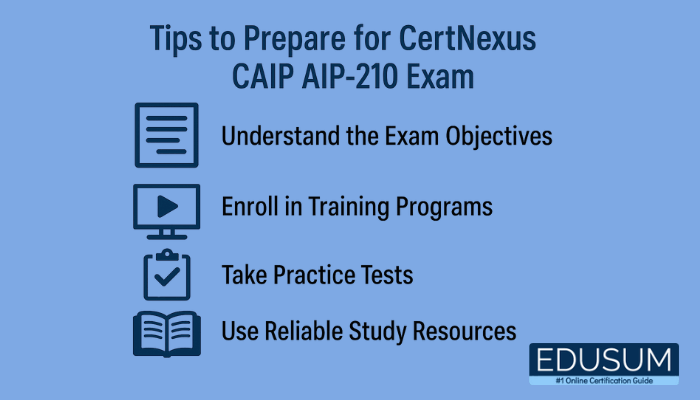 Tips to Prepare for CertNexus CAIP AIP-210 Exam