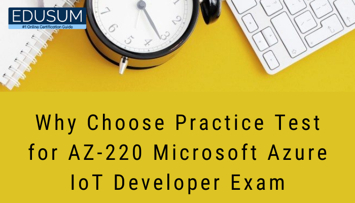 Microsoft Certification, Microsoft Certified - Azure IoT Developer Specialty, AZ-220 Azure IoT Developer, AZ-220 Online Test, AZ-220 Questions, AZ-220 Quiz, AZ-220, Microsoft Azure IoT Developer Certification, Azure IoT Developer Practice Test, Azure IoT Developer Study Guide, Microsoft AZ-220 Question Bank, Azure IoT Developer Certification Mock Test, Azure IoT Developer Simulator, Azure IoT Developer Mock Exam, Microsoft Azure IoT Developer Questions, Azure IoT Developer, Microsoft Azure IoT Developer Practice Test, AZ-220 Examtopics, AZ-220 Course, AZ-220 Study Guide