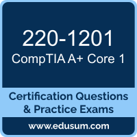 A+ Core 1 Dumps, A+ Core 1 PDF, 220-1201 PDF, A+ Core 1 Braindumps, 220-1201 Questions PDF, CompTIA 220-1201 VCE, CompTIA A Plus (Core 1) Dumps