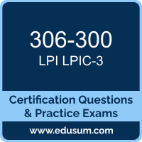 LPIC-3 Dumps, LPIC-3 PDF, 306-300 PDF, LPIC-3 Braindumps, 306-300 Questions PDF, LPI 306-300 VCE, LPI LPIC-3 306 Dumps