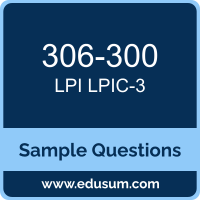 LPIC-3 Dumps, 306-300 Dumps, 306-300 PDF, LPIC-3 VCE, LPI 306-300 VCE, LPI LPIC-3 306 PDF
