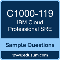 Cloud Professional SRE Dumps, C1000-119 Dumps, C1000-119 PDF, Cloud Professional SRE VCE, IBM C1000-119 VCE, IBM Cloud Professional SRE PDF