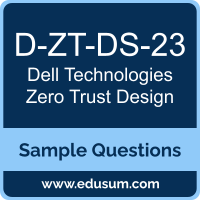 Zero Trust Design Dumps, D-ZT-DS-23 Dumps, D-ZT-DS-23 PDF, Zero Trust Design VCE, Dell Technologies D-ZT-DS-23 VCE, Dell Technologies Zero Trust Design PDF