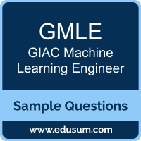 GMLE Dumps, GMLE PDF, GMLE VCE, GIAC Machine Learning Engineer VCE, GIAC GMLE PDF