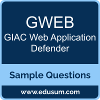GWEB Dumps, GWEB PDF, GWEB VCE, GIAC Web Application Defender VCE, GIAC GWEB PDF