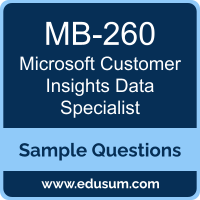 Customer Insights Data Specialist Dumps, MB-260 Dumps, MB-260 PDF, Customer Insights Data Specialist VCE, Microsoft MB-260 VCE, Microsoft MCS Dynamics 365 - Customer Insights Data PDF
