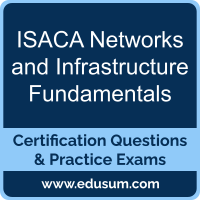 Networks and Infrastructure Fundamentals Dumps, Networks and Infrastructure Fundamentals PDF, Networks and Infrastructure Fundamentals Braindumps, ISACA Networks and Infrastructure Fundamentals Questions PDF, ISACA Networks and Infrastructure Fundamentals VCE, ISACA Networks and Infrastructure Fundamentals Dumps