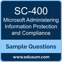 Administering Information Protection and Compliance Dumps, SC-400 Dumps, SC-400 PDF, Administering Information Protection and Compliance VCE, Microsoft SC-400 VCE, Microsoft MCA Information Protection and Compliance Administrator PDF