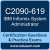 C2090-619: IBM Informix 12.10 System Administrator (Informix System Administrato