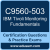C9560-503: IBM Tivoli Monitoring V6.3 Fundamentals (Tivoli Monitoring Fundamenta