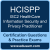 HCISPP: ISC2 HealthCare Information Security and Privacy Practitioner (HCISPP)