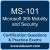 MS-101: Microsoft 365 Mobility and Security (MCE Microsoft 365 Enterprise Admini