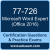 77-726: Microsoft Word Expert - Office 2016 77-726: Microsoft Word Expert - Office 2016